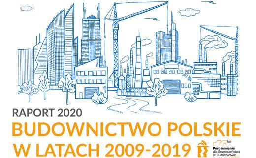 Raport Budownictwo polskie w latach 2009-2019