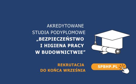 Akredytowane studia podyplomowe "Bezpieczeństwo i higiena pracy w budownictwie."